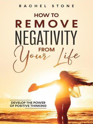 cover image of How to Remove Negativity From Your Life